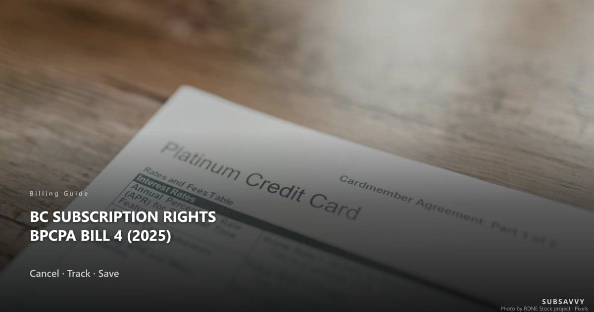 BC Subscription Rights Under the BPCPA: Bill 4 (2025) Update (Canada)