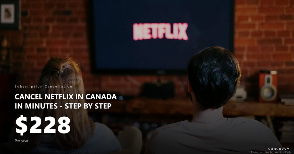 How to Cancel Netflix in Canada (Step-by-Step 2026 Guide)