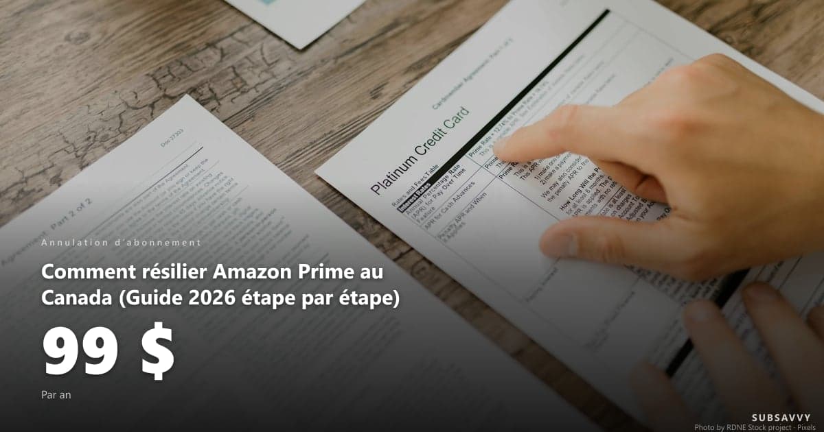 Comment résilier Amazon Prime au Canada (Guide 2026 étape par étape)