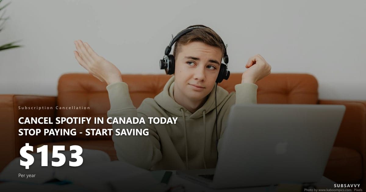 How to Cancel Spotify in Canada (Step-by-Step 2026 Guide)